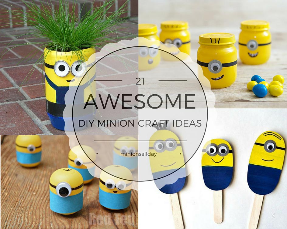 minion craft ideas DIY